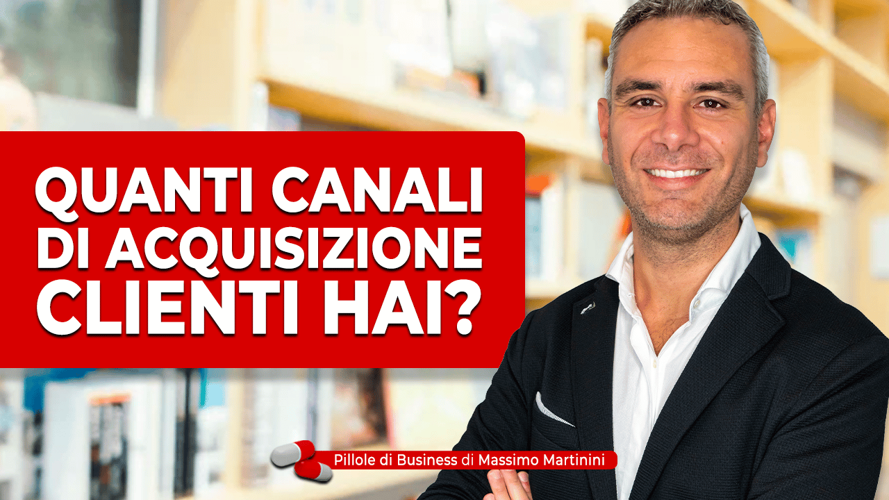 Quanti Canali Di Acquisizione Clienti Hai